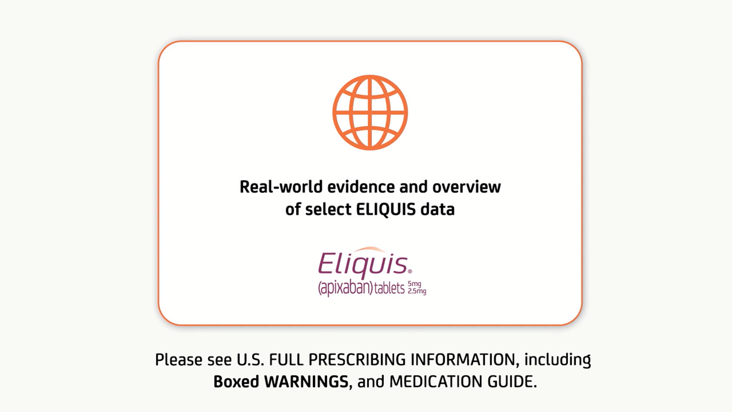 Real-world evidence and overview of select Rx ELIQUIS® (apixaban) data video thumbnail